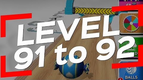 Going Balls | Ball Run | Sky Rolling Ball 3d | Ball Run: Mobile Game LEVEL 91 to 92