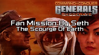 C&C Shockwave 1.1  Mission The Scourge Of The Earth [C&C Generals Zero Hour]