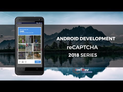 Android Development Tutorial - Validate with reCAPTCHA