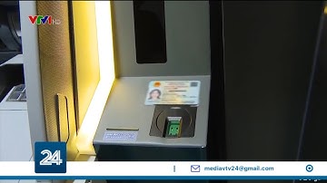 Rút tiền bằng căn cước công dân gắn chip: Tiện lợi nhưng cần phổ biến hơn | VTV24