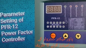 Parameter Setting the Power Factor improvement Controller  (PFR-12)