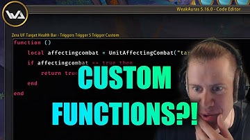 WoW WeakAura LUA Custom Functions for Display, Trigger, and Untrigger - Explained by a Dumb Person