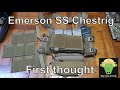 Emerson SS Chestrig, first though review