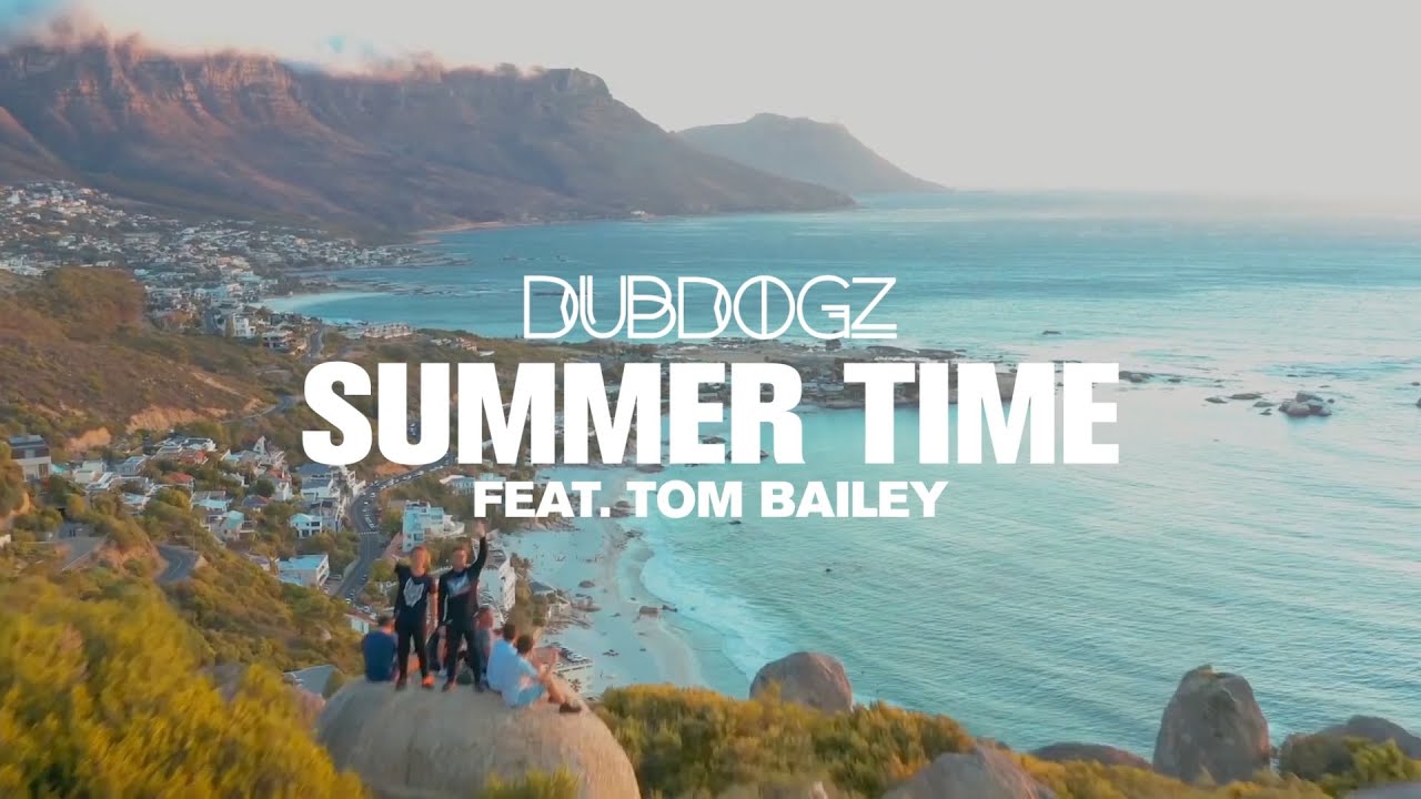 Dubdogz, Tom Bailey - Summer Time (Lyric Video) [Day EP] 