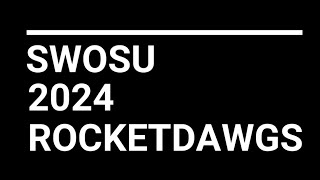 SWOSU Rocketdawgs 2024 Argonia Cup
