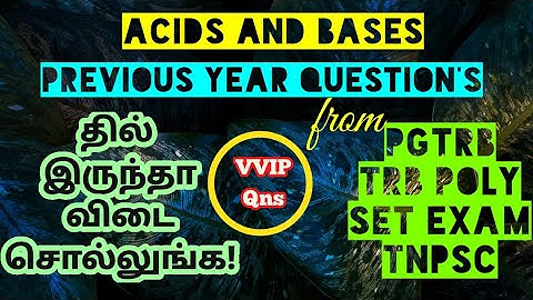 Acids and Bases|Previous Year Question