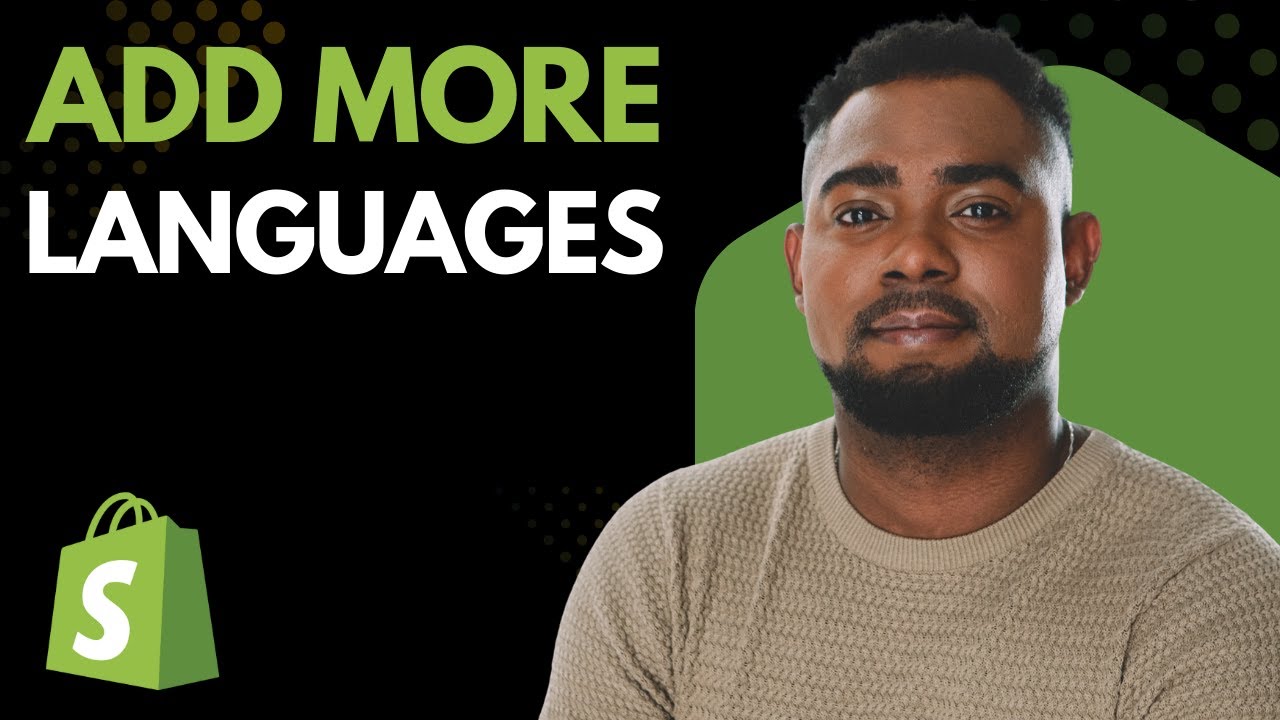 How to Add More Languages to Your Shopify Store | Multilingual Setup ...