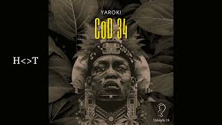 YAROKI - CoD 34 (Original Mix)