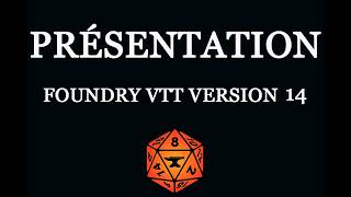 Introducing version 14 of Foundry VTT