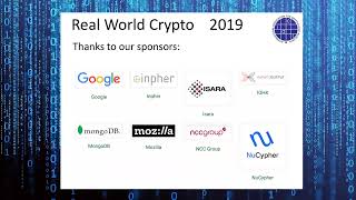 Real World Crypto 2019 - Day 1 - Session 1 - Morning - part 1