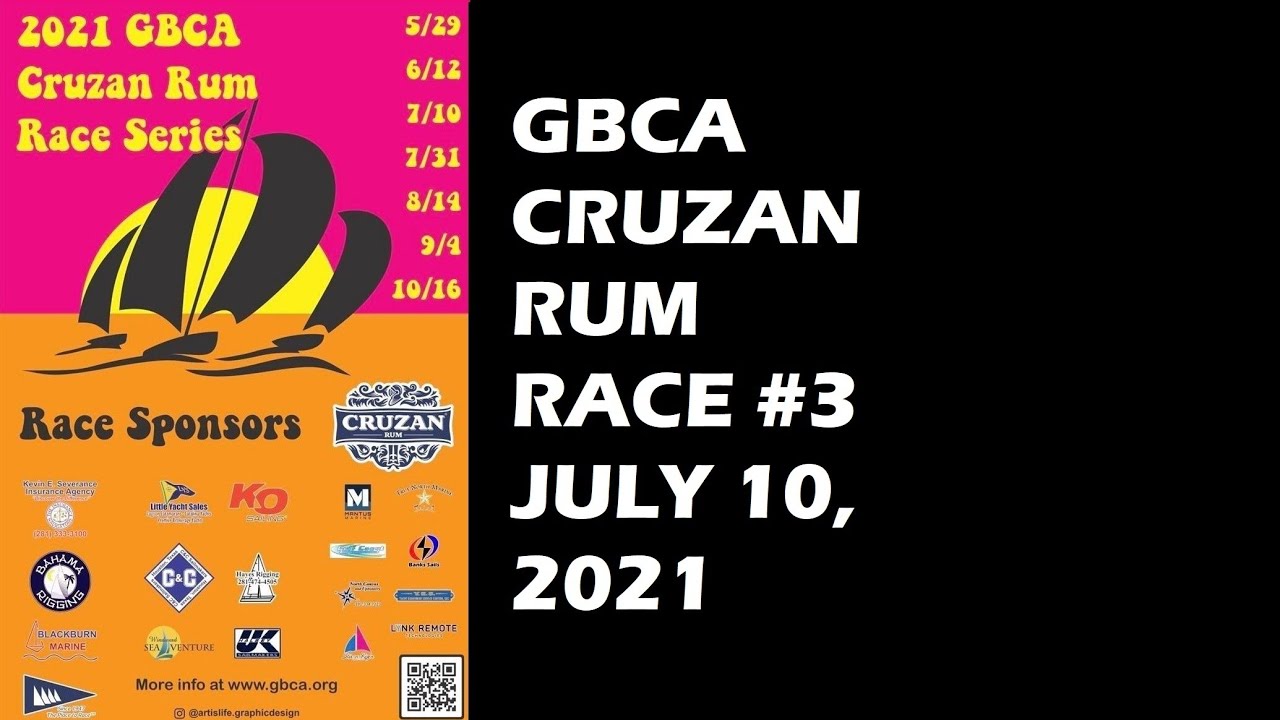 2021 GBCA Cruzan Rum Race #3 Highlights