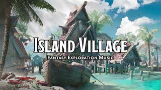 Island Village | D&D/TTRPG Music | 1 Hour screenshot 3