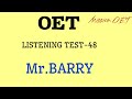 Oet listening mock mrbarry  martin patient  oet oetlistening