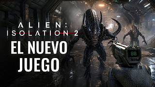 ALIEN ISOLATION 2 ES EL REGRESO DE LA SAGA CON NUEVO JUEGO