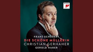 Die schöne Müllerin, Op. 25, D. 795: 16. Die liebe Farbe Die schöne Müllerin, Op. 25, D. 795: 16. Die liebe Farbe