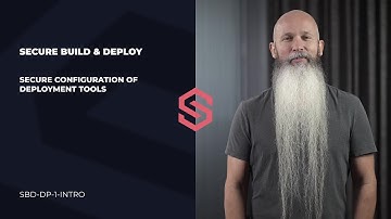 Secure Build & Deploy, Secure Configuration of Deployment Tools