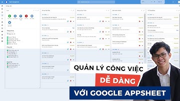 Quản lý công việc dễ dàng với Google Appsheet | Hòa data