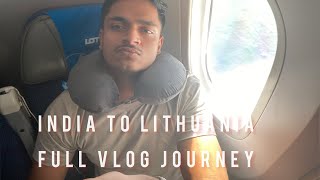 India to Lithuania full journey vlog / nisshtham Pandey /