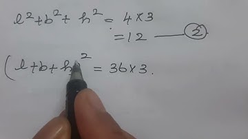 The sum of the lenght,breadth and height of a cuboid is 6√3 and the length of its diagonal is 2√3