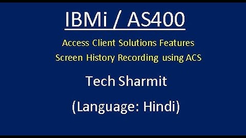 IBMi (AS400) - Access Client Solution Screen History in #AS400 #IBMi #RPGLE