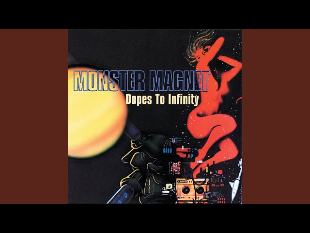 Monster Magnet - Look To Your Orb For The Warning