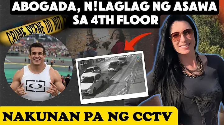 ABOGADA, N!LAGLAG NG ASAWA SA 4TH FLOOR, NAKUNAN PA NG CCTV (Tagalog Crime Stories)