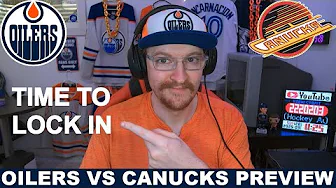 Pre-Game Report: Edmonton Oilers vs Vancouver Canucks | Pre-Season
