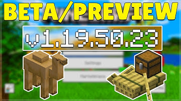 MCPE 1.19.50.23 BETA & PREVIEW CAMEL CHANGES! Minecraft Bedrock Edition Lag Fixes