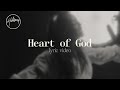 Heart Of God (Official Lyric Video) - Hillsong Worship