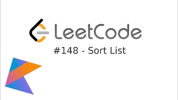 Terrible LeetCode in Kotlin: #148 Sort List