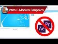Professional Intros in Movie Maker &amp; How to Create Motion Graphics in Windows Live Movie Maker