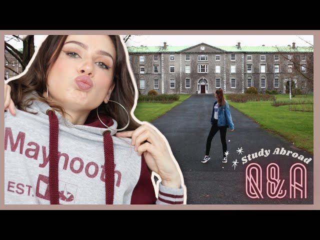 Study Abroad Q&A/FAQ | Maynooth University ????