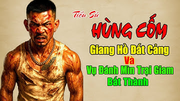 HÙNG CỐM: Tiểu Sử Giang Hồ Đất Cảng - Vụ Đánh Mìn Trại Giam Cứu Người Tình CỦa DUNG HÀ | 48h Phá Án