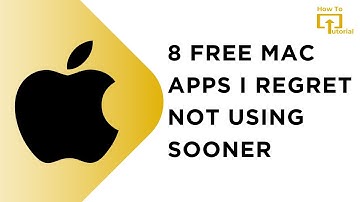 8 FREE Mac Apps I Regret Not Using Sooner