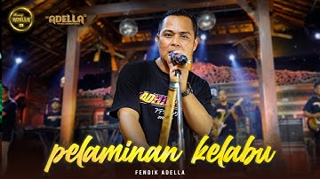 PELAMINAN KELABU - Fendik Adella - OM ADELLA