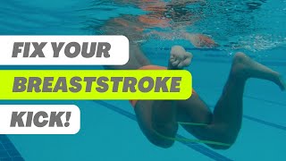 FIX your Breaststroke kick FOREVER! | Simple Drills For a Better Breaststroke!