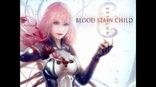 Blood Stain Child- Eternal prototype [HD]