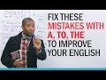 Instantly improve your English with 3 easy words!