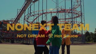 NCT DREAM - 맛 (Hot Sauce) | NONEXT team cover