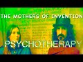 THE MOTHERS OF INVENTION IN THE THERAPY ROOM