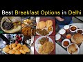 Best Breakfast Options In Delhi