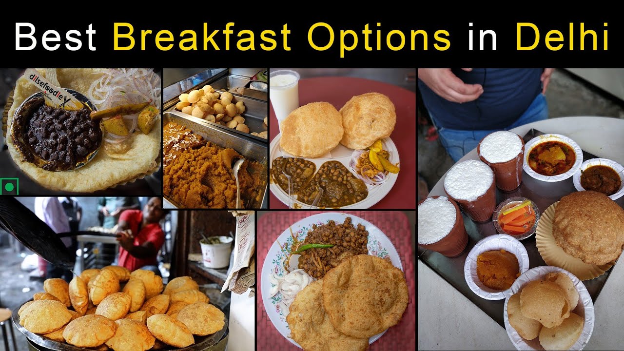 Best Breakfast Options In Delhi - YouTube
