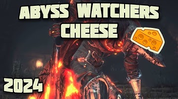 Dark Souls 3 Consistent Abyss Watchers Cheese/Glitch 2024     read desc.