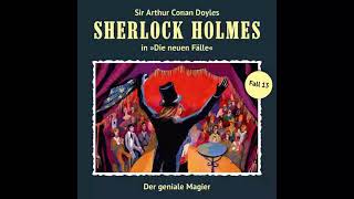 Sherlock Holmes - Die Neuen Fälle Fall 13 Der Geniale Magier Komplettes Hörspiel