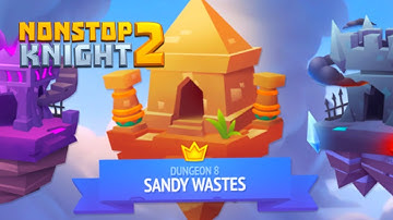 SANDY WASTES  BOSS FIGHT | NONSTOP KNIGHT 2
