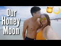 Our Honeymoon | 18 & Married