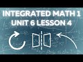 Quadrilaterals ... IM1 UNIT 6 LESSON 4
