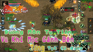 Đường Môn Nỏ Sử Dụng Vũ Khí Mộc , Tăng Điểm Biến Thái Đi Tống Kim . Gánh Bên Tống Tụt Cả Quần .