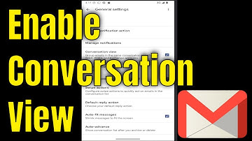 How to Enable Conversation View in Gmail App [Guide]