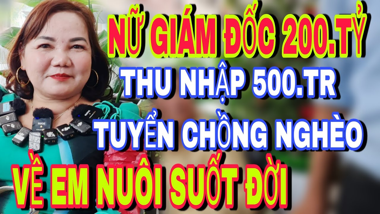 Chị Nga Giám Đốc Thu Nhập Khủng Tuyển Chồng Nghèo - Đức Tuấn Kết nối yêu thương